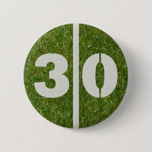 Badge Rond 5 Cm 30ème Bouton de yard du football d'anniversaire