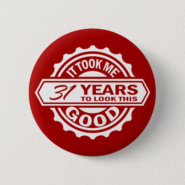 Badge Rond 5 Cm 31ème Anniversaire (Devant)