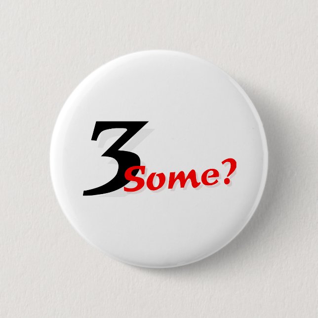 Badge Rond 5 Cm 3 certains ? (Devant)