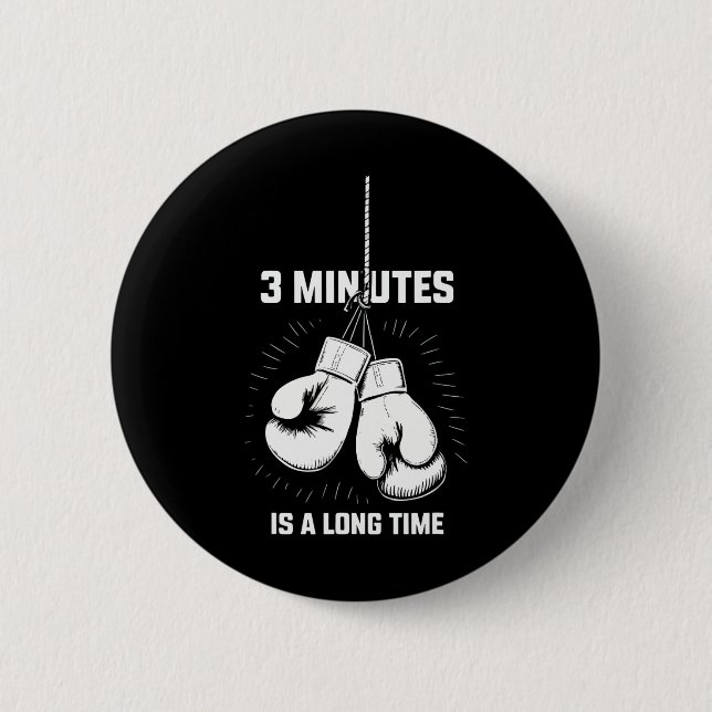 Badge Rond 5 Cm 3 minutes c'est long boxe kickboxing drôle B (Devant)