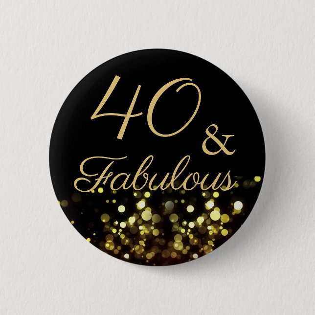 Badge Rond 5 Cm 40 et Fabuleux anniversaire (Devant)