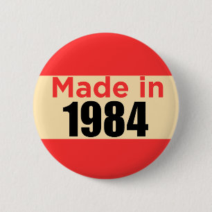 Badge Rond 5 Cm 40e anniversaire broche faite en 1984 année de nai