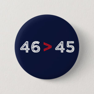 Badge Rond 5 Cm 46 > 45 - Trump Lost Biden Won I