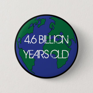 Badge Rond 5 Cm 4,6 Milliards D'Ans