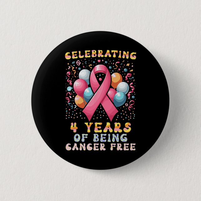 Badge Rond 5 Cm 4 Ans Sans Cancer Cancer Cancer Du Sein Cancer (Devant)