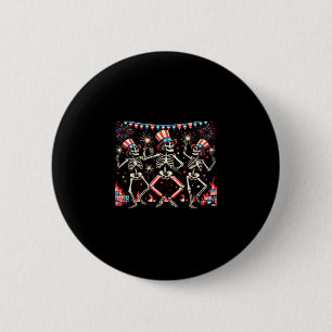 Badge Rond 5 Cm 4 juillet Danser Skeletons Drôle Patriotique Homme