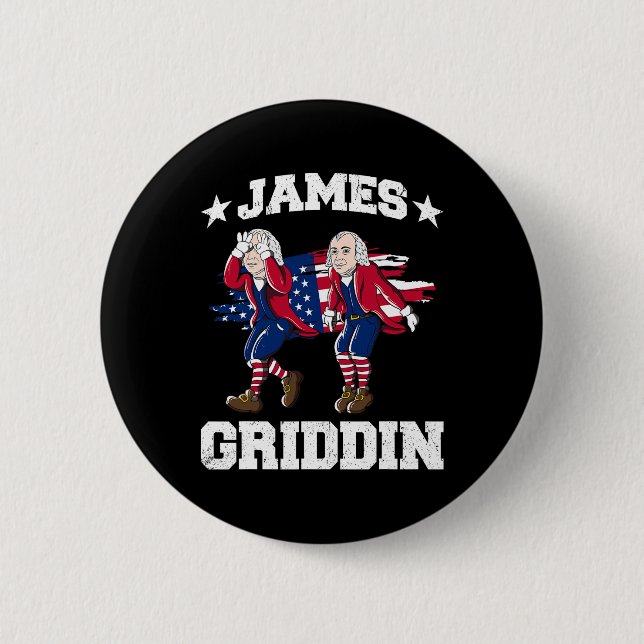 Badge Rond 5 Cm 4 juillet James Madison Griddy James Griddin 1 (Devant)