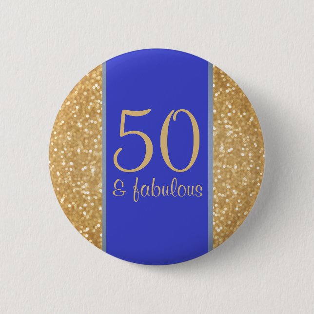Badge Rond 5 Cm 50 et cinquantième anniversaire fabuleux (Devant)