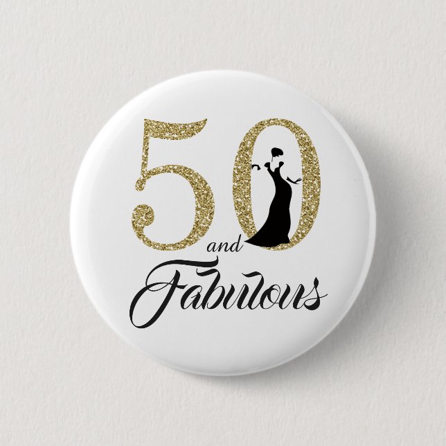 Badge Rond 5 Cm 50 et fête d'anniversaire fabuleuse (Devant)