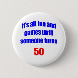 Badge Rond 5 Cm 50 quelqu'un tourne 50