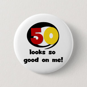 Badge Rond 5 Cm 50 regards si bons sur moi T-shirts et cadeaux