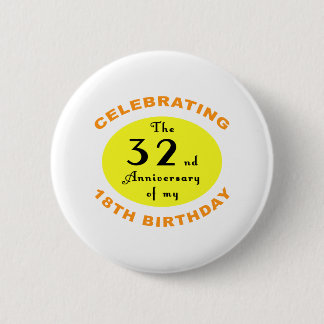 Badge Rond 5 Cm 50e anniversaire Gag cadeau