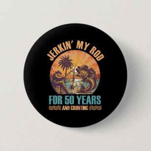 Badge Rond 5 Cm 50e anniversaire pour pêcheur Jerkin 'My Rod 50 an