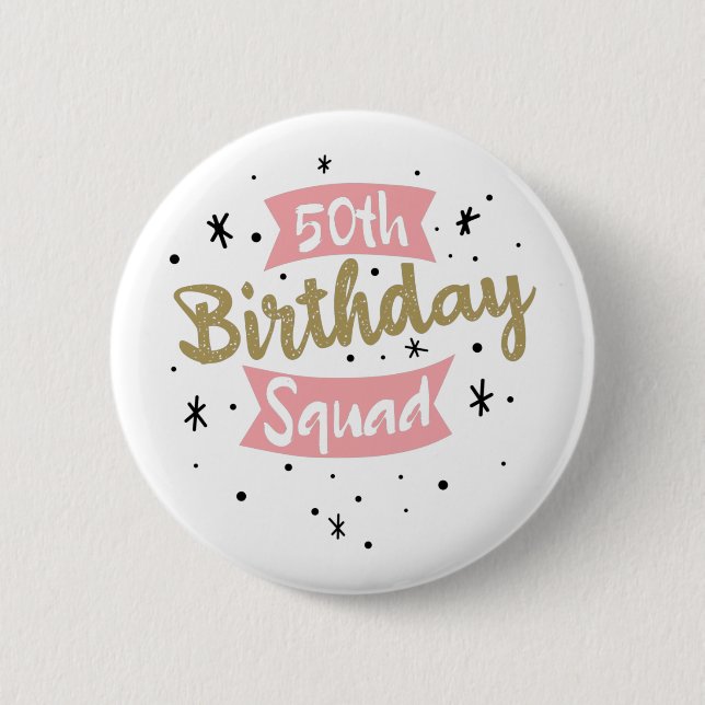 Badge Rond 5 Cm 50e Escouade d'anniversaire (Devant)