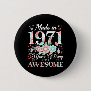 Badge Rond 5 Cm 55 ans fabriqués en 1971 Floral 55e anniversaire