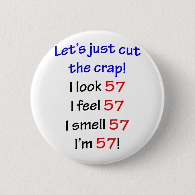 Badge Rond 5 Cm 57 coupons la merde (Devant)