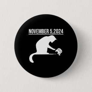 Badge Rond 5 Cm 5 Novembre 2024 La venge Des Dames De Chat