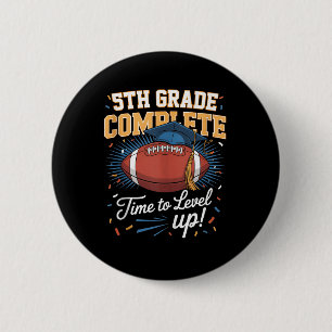 Badge Rond 5 Cm 5e année complète Il est temps de passer au niveau