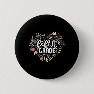 Badge Rond 5 Cm 5th Fifth Grade Floral Heart Ck To School Teacher