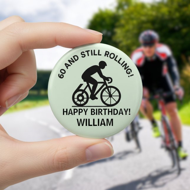 Badge Rond 5 Cm 60 and Still Rolling Cyclist 60th Birthday Cycling (Créateur téléchargé)