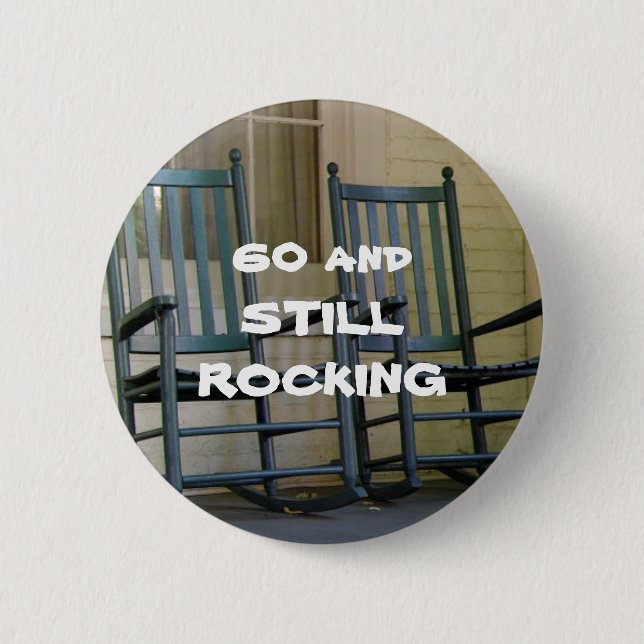 Badge Rond 5 Cm 60 ET TOUJOURS Bouton ROCKING (Devant)