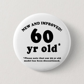 Badge Rond 5 Cm 60e anniversaire Gag Dons