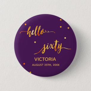 Badge Rond 5 Cm 60e anniversaire or violet nom date bonjour soixan