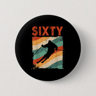 Badge Rond 5 Cm 60e Anniversaire Ski Rétro Ski 60 ans Hommes Fils