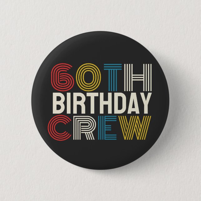 Badge Rond 5 Cm 60e équipage d'anniversaire (Devant)
