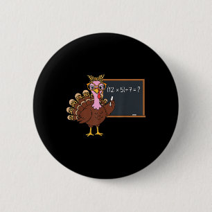 Badge Rond 5 Cm 67 Action de grâce professeur Dindon Six Sept Mème
