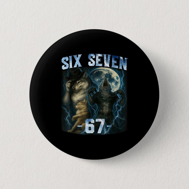 Badge Rond 5 Cm 67 Alpha Wolf Meme Funny Graphic Tee Six Seven Hum (Devant)