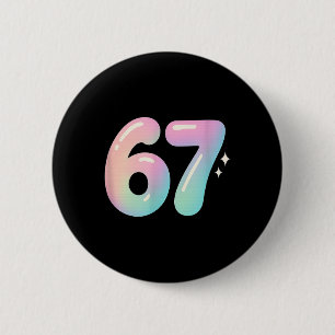Badge Rond 5 Cm 67 Aura Energy Alpha Argot Mème Internet