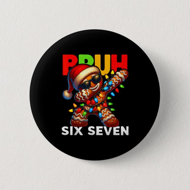 Badge Rond 5 Cm 67 Christmas Bruh Funny 67 Gingerbread Dabbing Kid (Devant)