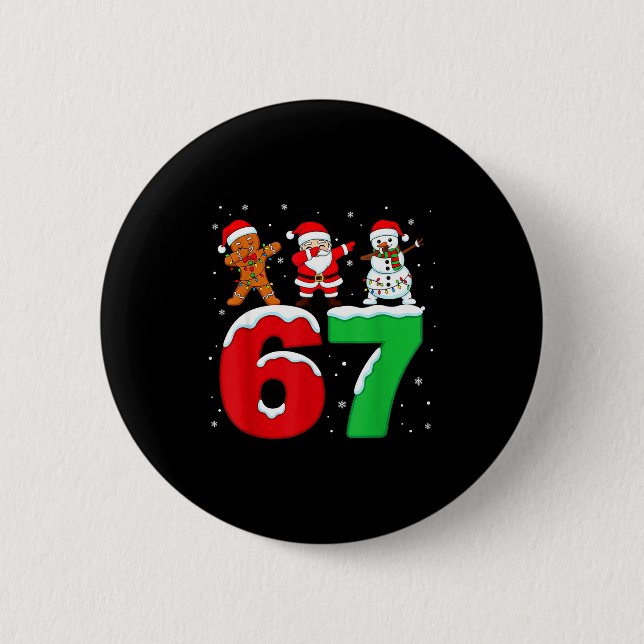 Badge Rond 5 Cm 67 Christmas Dabbing Santa Snowman Funny Six Seven (Devant)