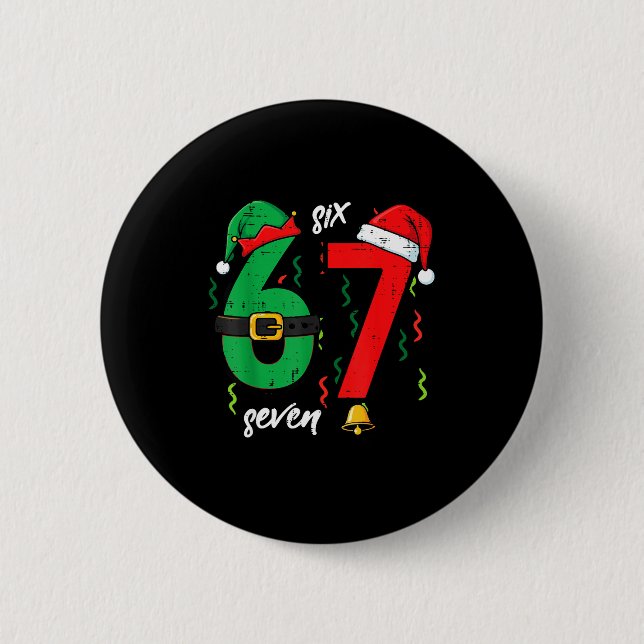 Badge Rond 5 Cm 67 Christmas Funny 6 7 Meme Six Seven Xmas Boys Ki (Devant)