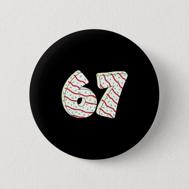 Badge Rond 5 Cm 67 Christmas Tree Cakes Six Seven Funny Christmas  (Devant)