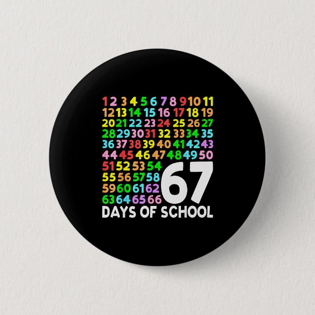 Badge Rond 5 Cm 67 Days Of School Teacher Kids Boy 67 Math Numbers (Devant)