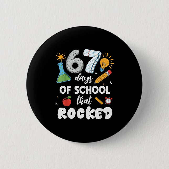 Badge Rond 5 Cm 67 Days Of School That Rocked  (Devant)