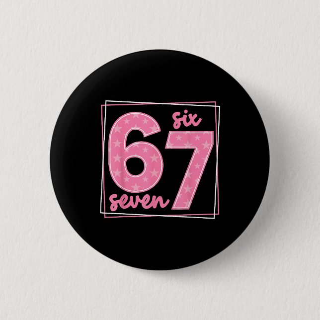 Badge Rond 5 Cm 67 Funny Number 67 Birthday Meme  (Devant)