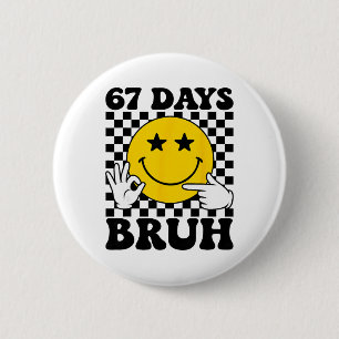 Badge Rond 5 Cm 67 jours Bruh Boys Enfants Six Sept 6 7 Gen Alpha