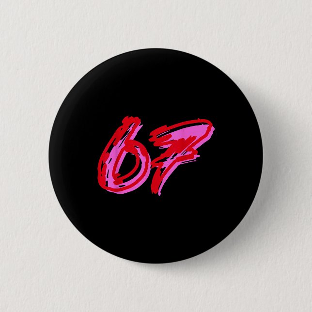 Badge Rond 5 Cm 67 Mème  (Devant)