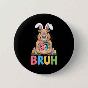 Badge Rond 5 Cm 67 Meme 6 7 Bruh Six Sept Pâques Capybara Enfants