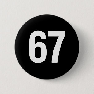 Badge Rond 5 Cm 67 Meme Alpha Génération Z Aura Style Énergétique