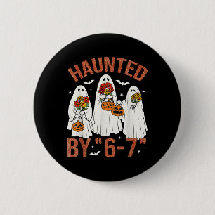 Badge Rond 5 Cm 67 Meme Costume de Boo Halloween Mignon Ensorcelé