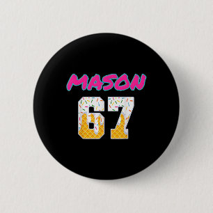 Badge Rond 5 Cm 67 Mème de baseball argot tendance virale