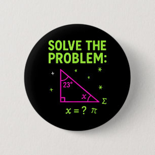 Badge Rond 5 Cm 67 mème de maths Résoudre le problème Drôles d'ens