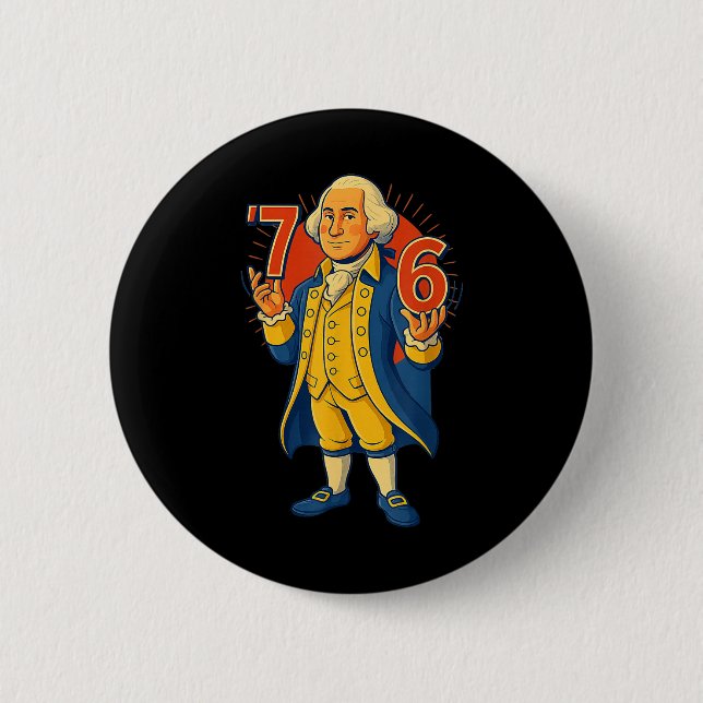 Badge Rond 5 Cm 67 mème drôle de George Washington Six Sept Généra (Devant)