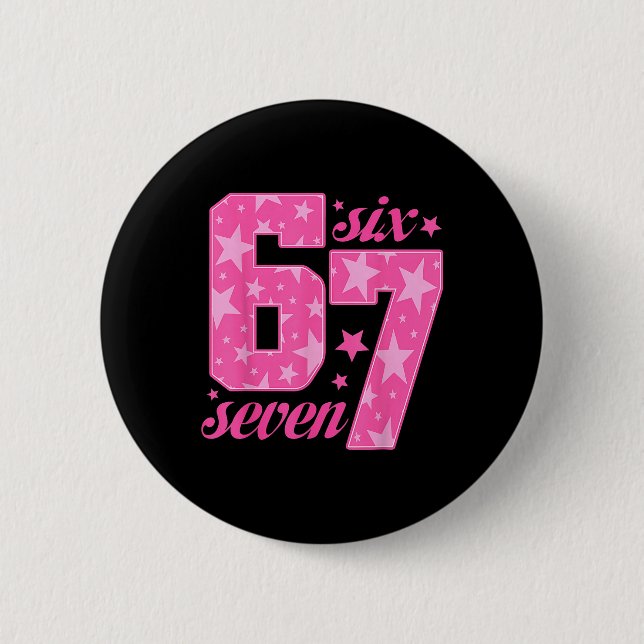 Badge Rond 5 Cm 67 Meme drôle Fille Rose  (Devant)
