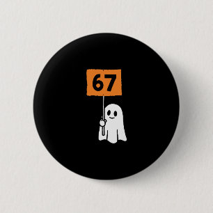Badge Rond 5 Cm 67 Meme Humour 6-7 Drôle Six Sept Halloween 