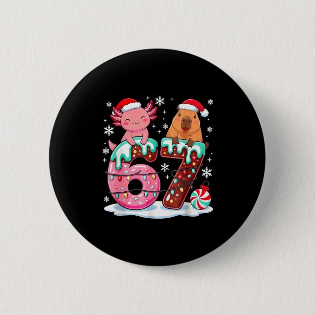 Badge Rond 5 Cm 67 Meme Kawaii Axolotl Capybara Christmas Ice Crea (Devant)